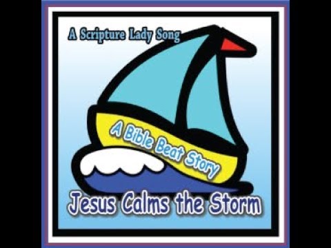 Youtube jesus calms the storm song